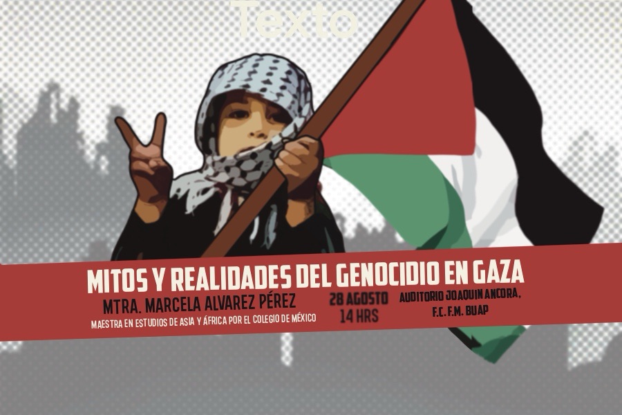 EVENTO: MITOS Y REALIDADES DEL GENOCIDIO EN&nbsp;GAZA