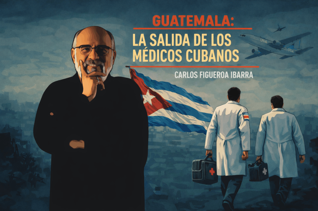 Guatemala: la salida de los médicos&nbsp;cubanos
